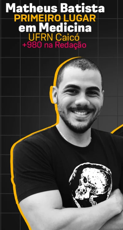 Matheus Batista, 1º lugar em Medicina na UFRN Caicó, 980 na redação